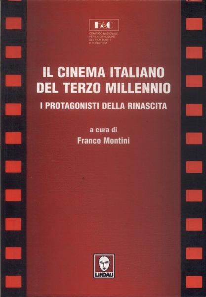 Il Cinema Italiano Del Terzo Millennio