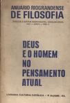 Anuário Riograndense De Filosofia Ano I: Deus E O Homem No Pensamento Atual