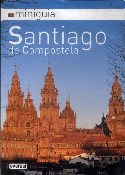 Miniguia: Santiago De Compostela (2010)