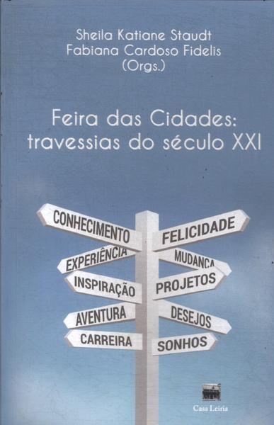 Feira Das Cidades: Travessias Do Século Xxi