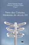 Feira Das Cidades: Travessias Do Século Xxi