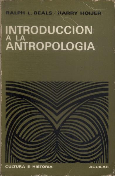 Introduccion A La Antropologia