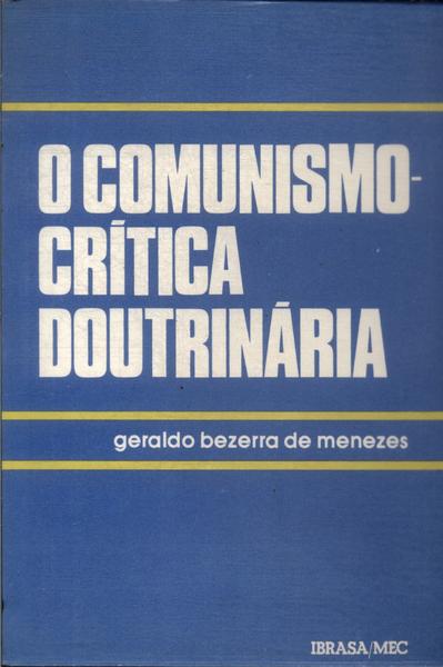 O Comunismo: Crítica Doutrinária