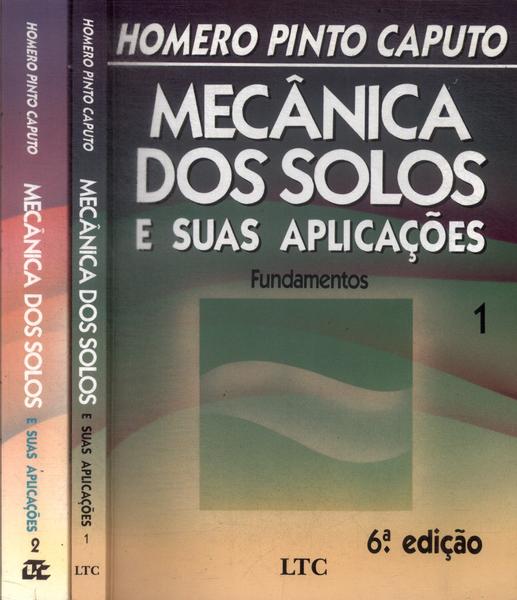 Mecânica Dos Solos E Suas Aplicações (2 Volumes - 2008)