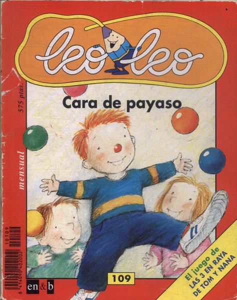 Leo Leo: Cara De Payaso