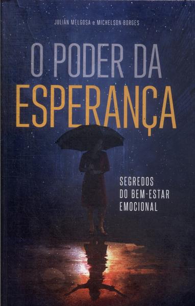 O Poder Da Esperança