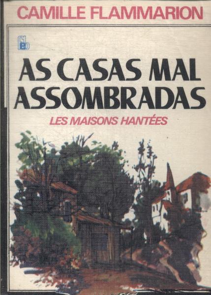 As Casas Mal Assombradas