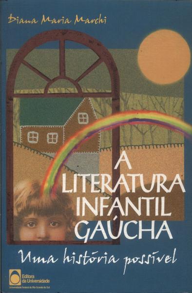 A Literatura Infantil Gaúcha