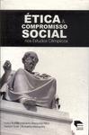 Ética E Compromisso Social Nos Estudos Olímpicos