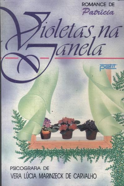 Violetas Na Janela