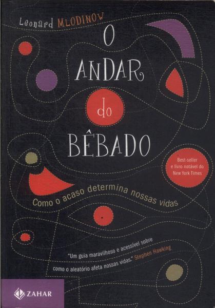 O Andar Do Bêbado