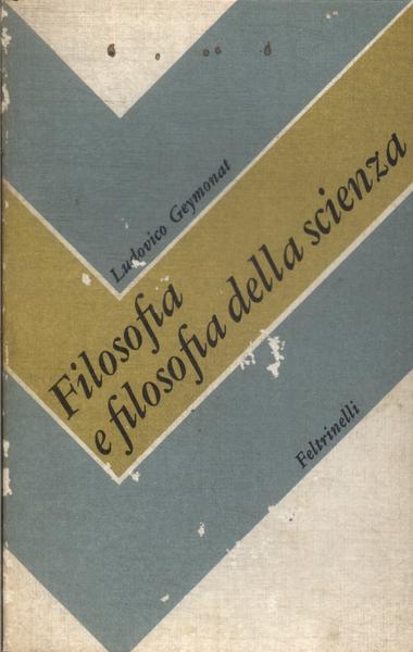 Filosofia E Filosofia Della Scienza