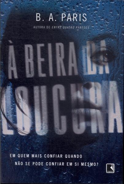 À Beira Da Loucura