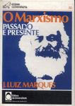 O Marxismo: Passado E Presente