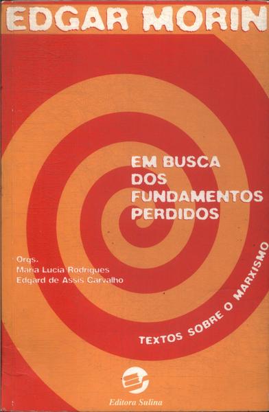 Em Busca Dos Fundamentos Perdidos