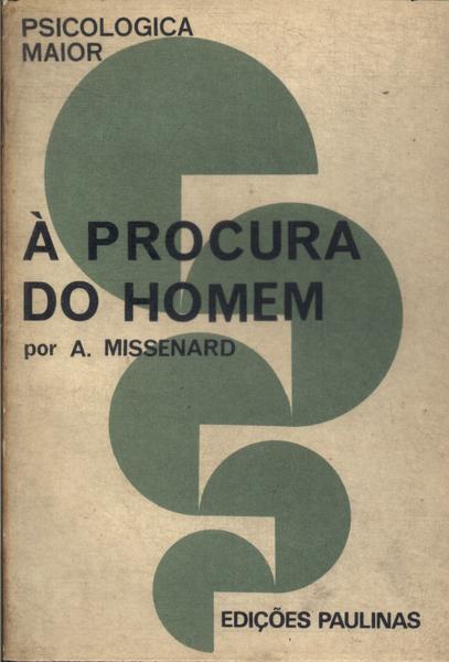 À Procura Do Homem