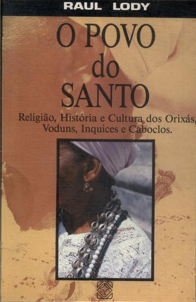 O Povo Do Santo