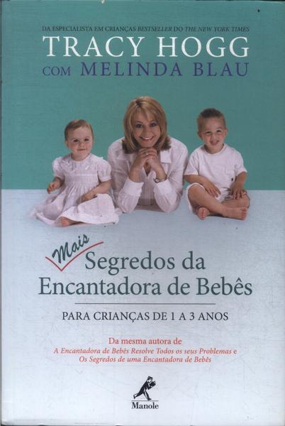 Mais Segredos Da Encantadora De Bebês