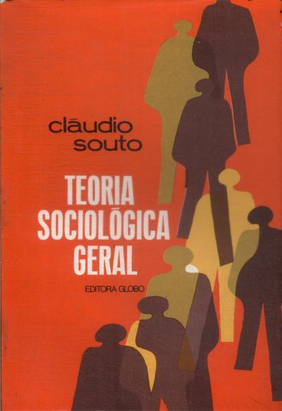 Teoria Sociológica Geral