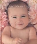 O Livro Do Bebê Feliz