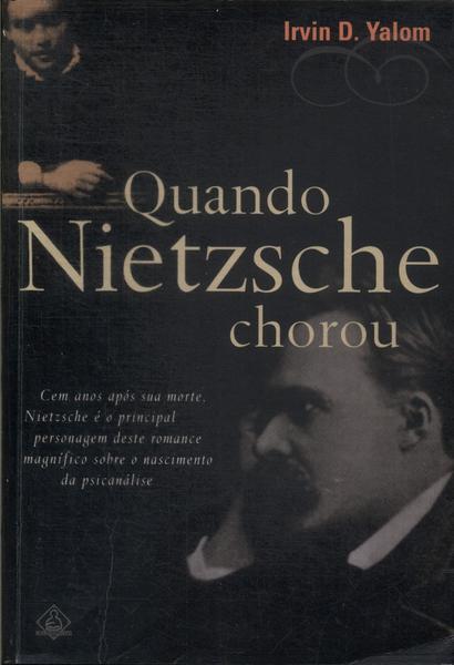 Quando Nietzsche Chorou