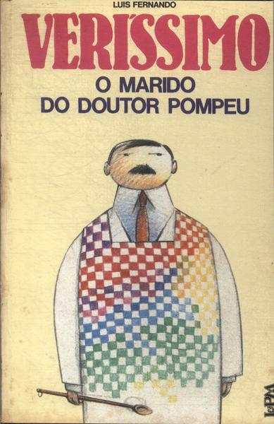 O Marido Do Doutor Pompeu