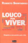 Louco Por Viver