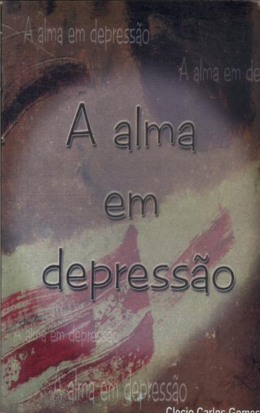 A Alma Em Depressão