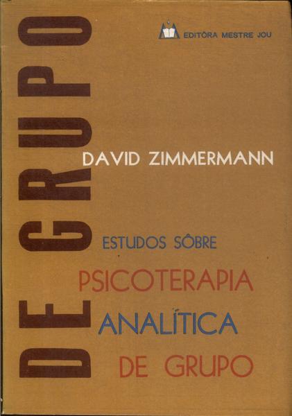 Estudos Sôbre Psicoterapia Analítica De Grupo