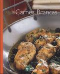 A Grande Cozinha: Carnes Brancas