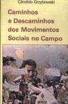 Caminhos E Descaminhos Dos Movimentos Sociais No Campo