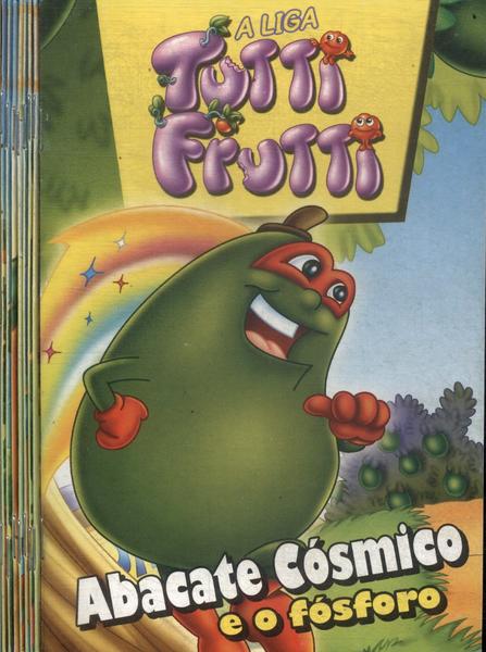 A Liga Tutti Frutti (8 Volumes)