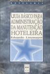 Guia Básico Para Administração Da Manutenção Hoteleira