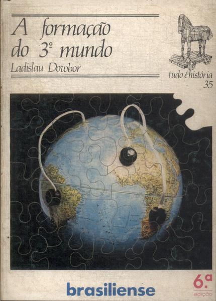 A Formação Do 3º Mundo