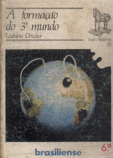 A Formação Do 3º Mundo