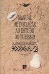 Manual De Iniciação Ao Estudo Do Turismo