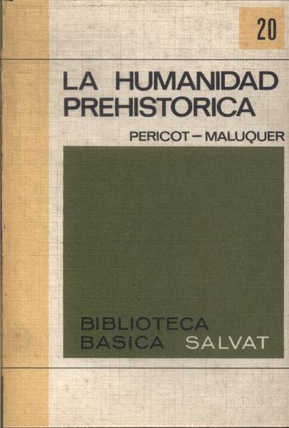 La Humanidad Prehistorica