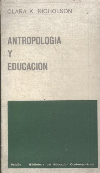 Antropologia Y Educacion