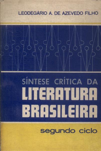 Síntese Crítica Da Literatura Brasileira