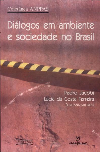 Diálogos Em Ambiente E Sociedade No Brasil
