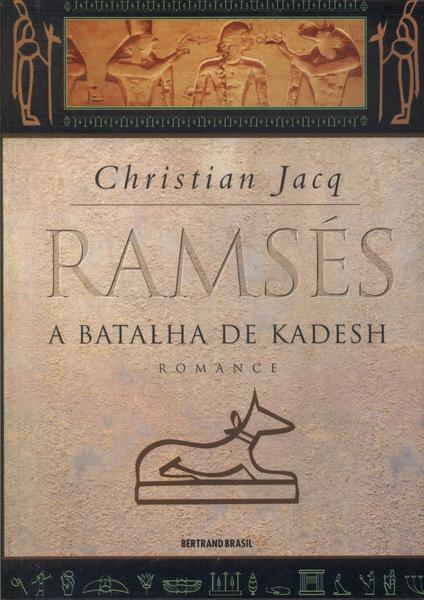 Ramsés: A Batalha De Kadesh