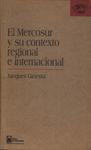 El Mercosur Y Su Contexto Regional E Internacional