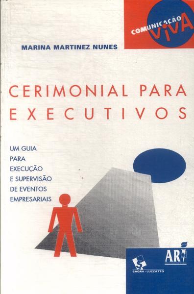 Cerimonial Para Executivos