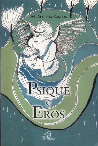 Psique E Eros