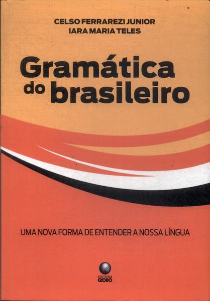Gramática Do Brasileiro (2008)