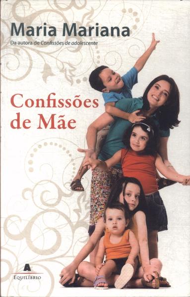 Confissões De Mãe