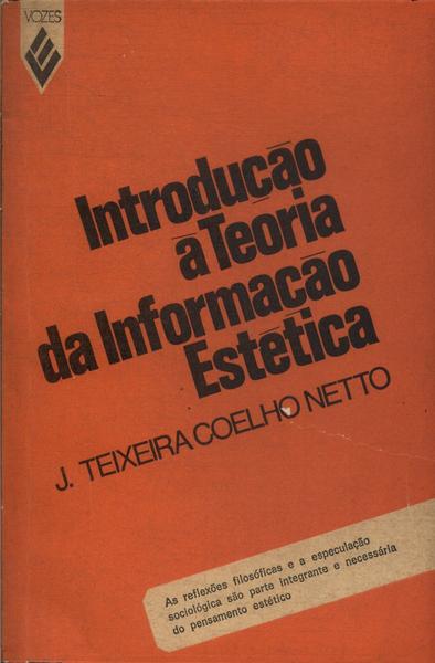 Introdução A Teoria Da Informação Estética