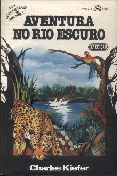 Aventura No Rio Escuro