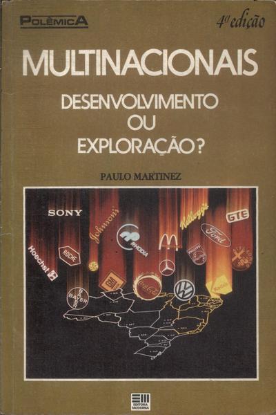 Multinacionais: Desenvolvimento Ou Exploração?