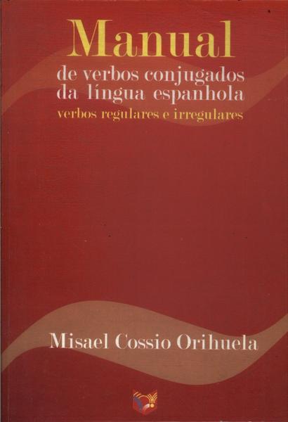 Manual De Verbos Conjugados Da Língua Espanhola (2000)